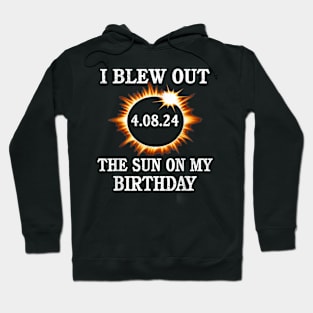 Total Solar Eclipse Birthday 40824 Birthday Gift For Men Women Hoodie